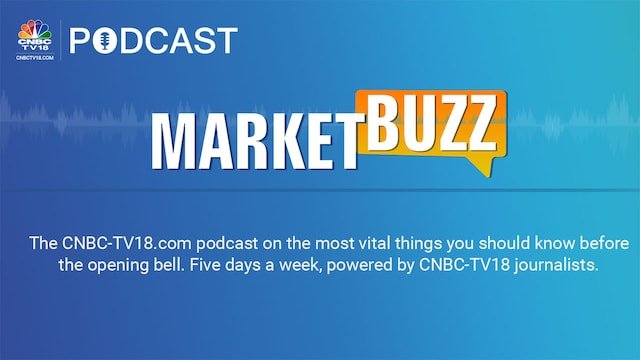 Marketbuzz Podcast with Kanishka Sarkar: Sensex, Nifty 50 likely to make muted start, Zomato, HUL in focus